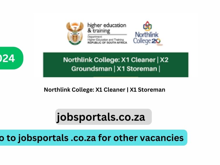 Northlink College: X1 Cleaner | X1 Storeman |