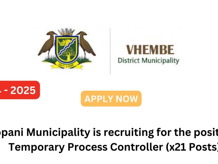 Mopani Municipality is recruiting for the function of Temporary Process Controller (x21 Posts)