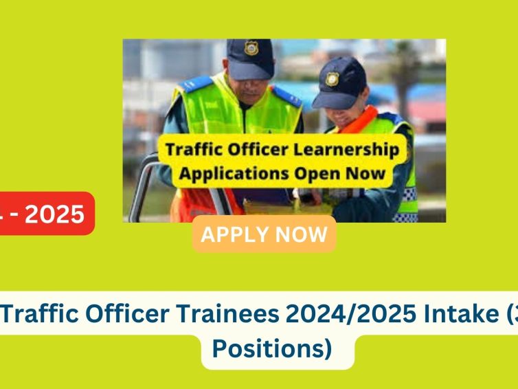 Traffic Officer Trainees 2024/2025 Intake (36 Positions)