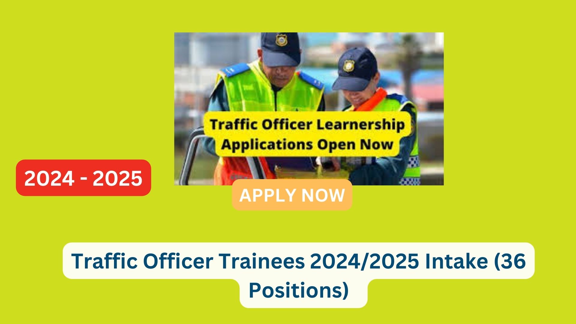 Traffic Officer Learnership 2024 2025 - Image to u