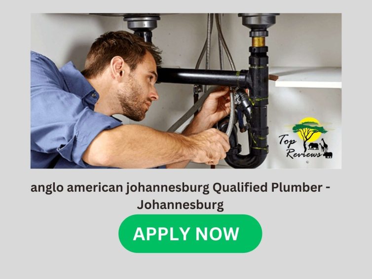 Anglo America Johannesburg: Qualified Plumber – Johannesburg