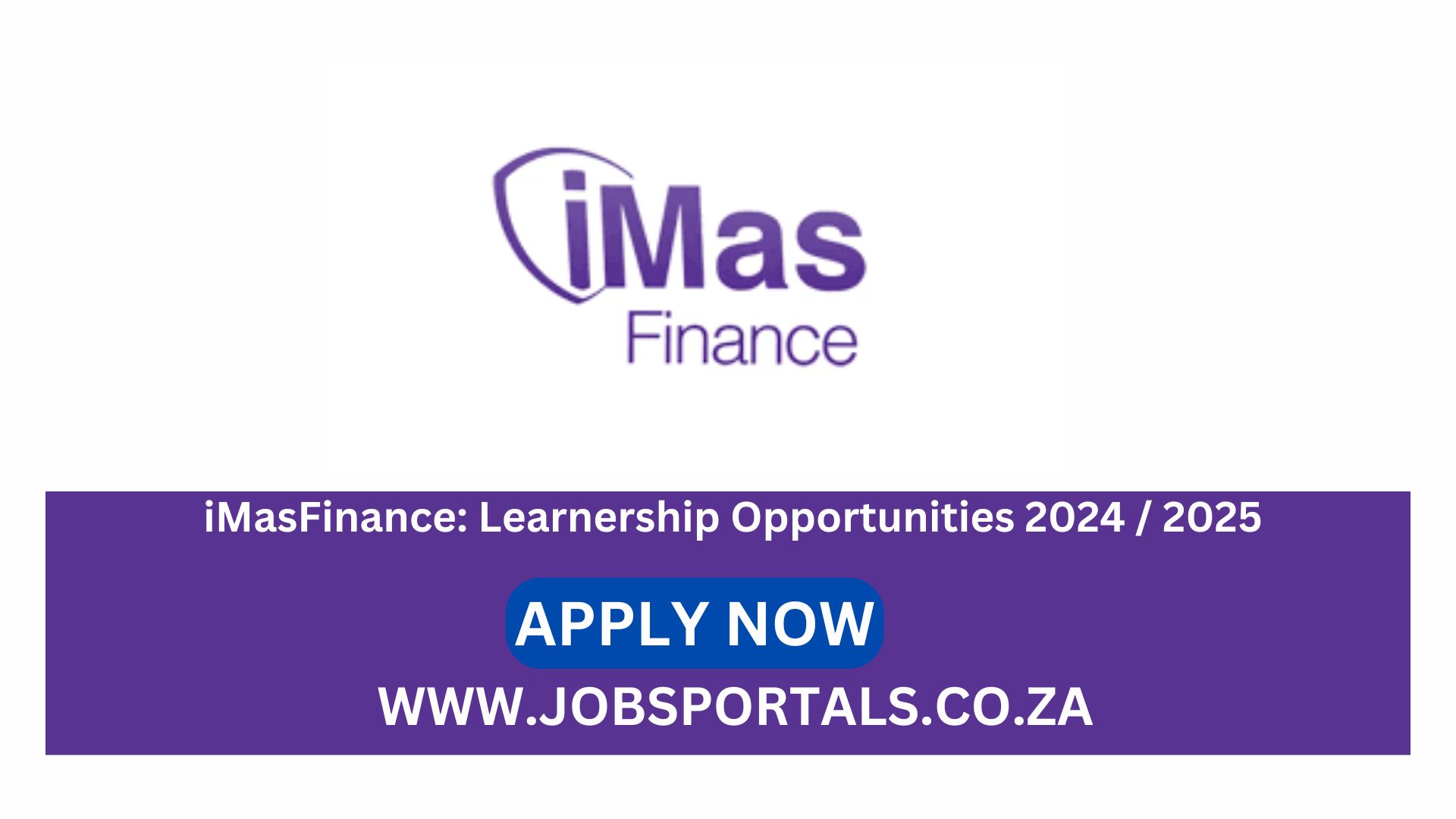 iMasFinance: Learnership Opportunities 2024 / 2025